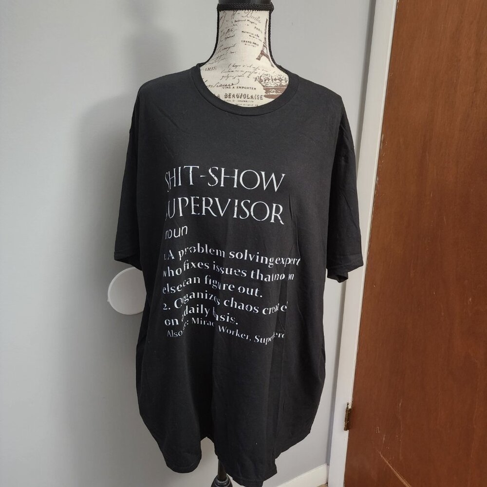 EUC, "Shit Show Supervisor" T-Shirt